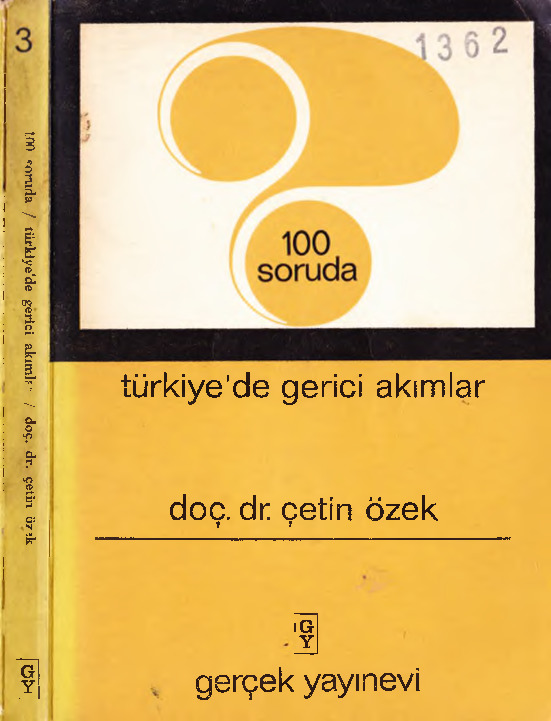 100 Soruda Türkiyede Gerici Axımlar-Çetin Özek-1968-221s