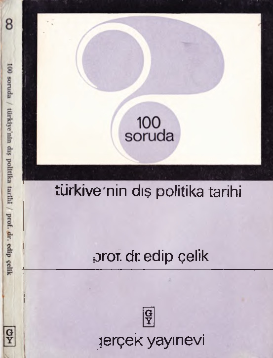 100 Soruda Türkiyenin Dış Politika Tarixi-Edib Çelik-1969-222s