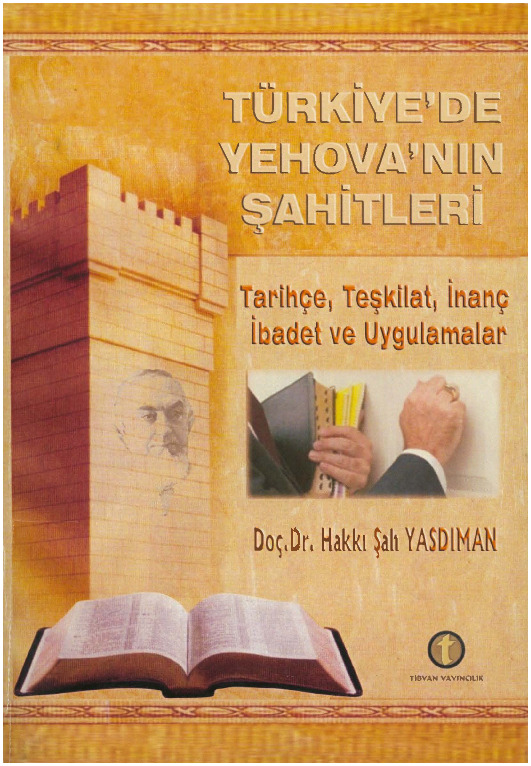 Türkiyede Yehovenin Şahidleri Heqqi Şah Yasdıman-2011-229s
