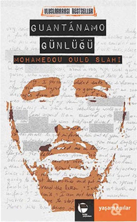 Guantanamo Günlüğü-Mohamedou Ould Slahi-Ali Çaxiroghlu-2015-424s