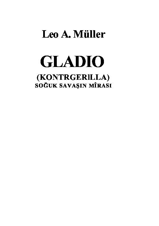 Gladio-Kontrgerilla-Soğuq Savaşın Mirası-Leo A.Muller-1994-96s