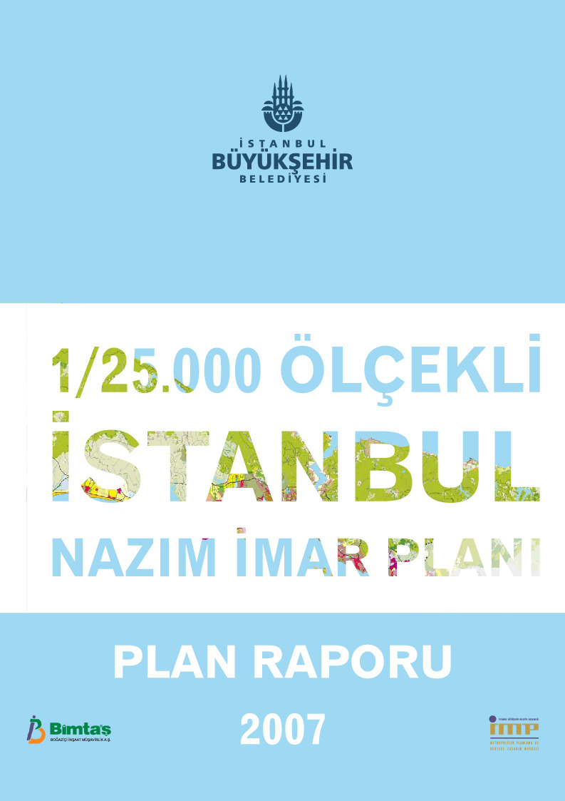 1.25000 Ölçekli Istanbul-Nazim Imar Plani-2007-1070s+Ikinci Dünya Savaşı Sırasında Türkiyede Gerçekleşen Esir Değişimlerinin Dönemin Basınında Sunumu-M.Başarir-25s