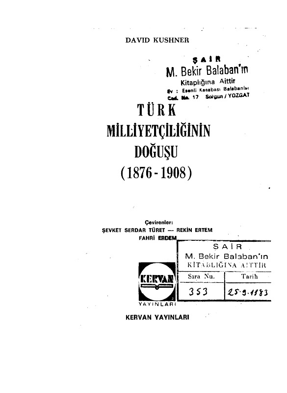 Türk Elseverliğinin Doğuşu (1876-1908)-David Kushner-Zeki Doğan-1979-253s