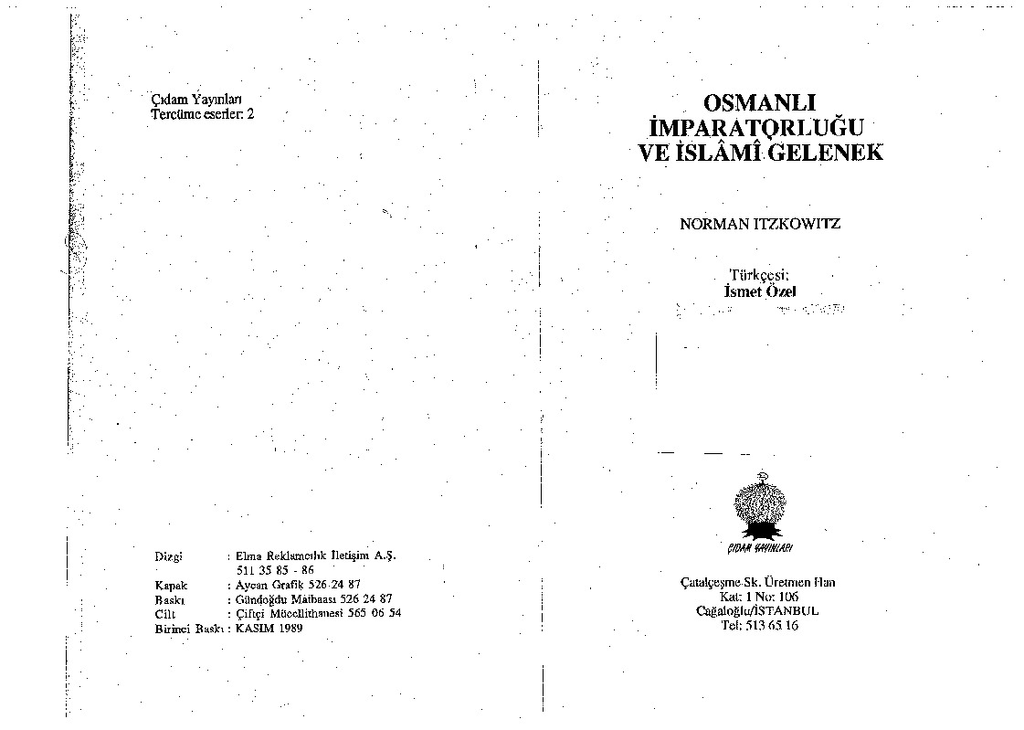 Osmanlı Impiraturluğu Ve Islami Gelenek-Norman Itzkowitz-Ismet Özel-1989-156s