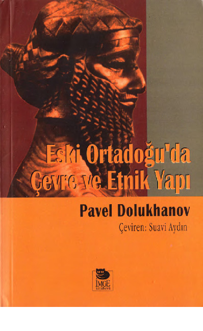 Eski Ortadoğuda Çevre Ve Etnik Yapı-Pavel Dolukhanov-Suavi Aydın-1998-525s