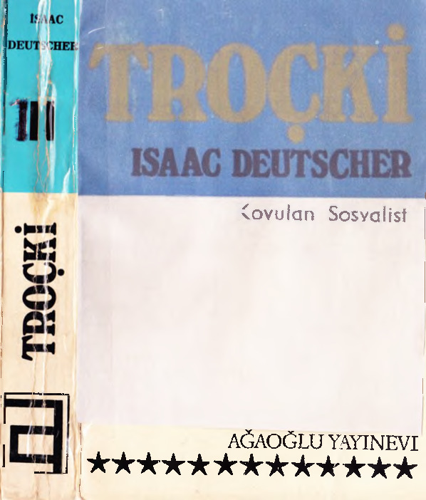 Trotski-Qovulan Sosyalist-3-Isaac Deutscher-Rasix Gürxan-1974-592s
