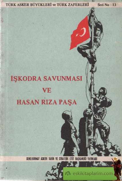 Işkodra Savunması Ve Hasan Riza Paşa-1986-196s
