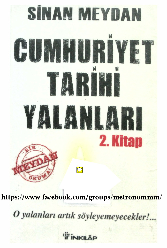 Cumhuriyet Tarixi Yalanları-2-Sinan Meydan-2010-518s