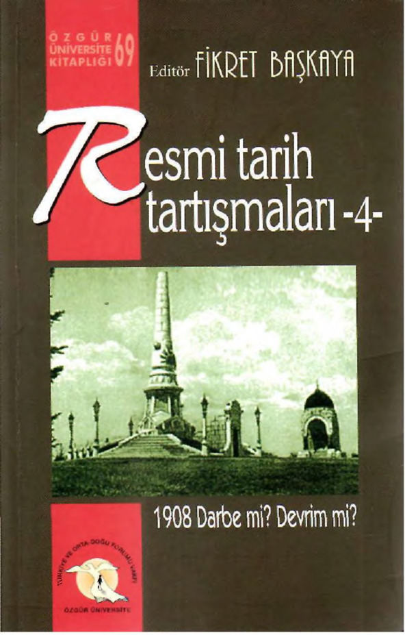 Resmi Tarix Dartışmaları-04-1908 Darbemi-Devrimmi-Fikret Başqaya-2009-229s