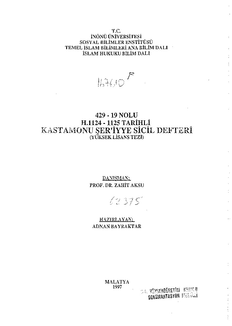 429-19. Nolu-H.1124-1125 Tarixli Kastamonu Şeriyye Sicil Defderi-Adnan Bayraqdar-1997-365s