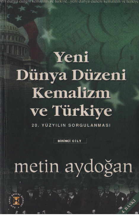 Yeni Dünya Düzeni Kemalizm Ve Türkiye-1-Metin Aydoğan-2002-459s