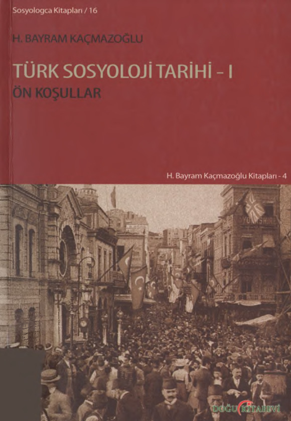 Türk Sosyoloji Tarixi-Ön Qoşullar-Hacı Bayram Qaçmazoğlu-2013-162s