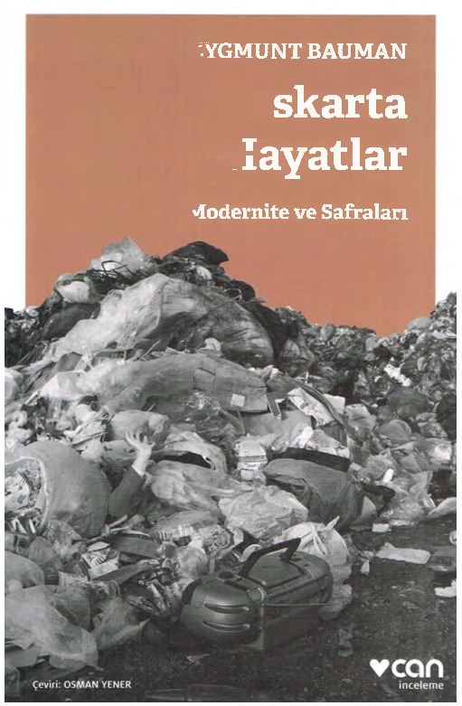 Iskarta Hayatlar-Modernite Ya Sefraları-Zygmunt Bauman-2004-165s