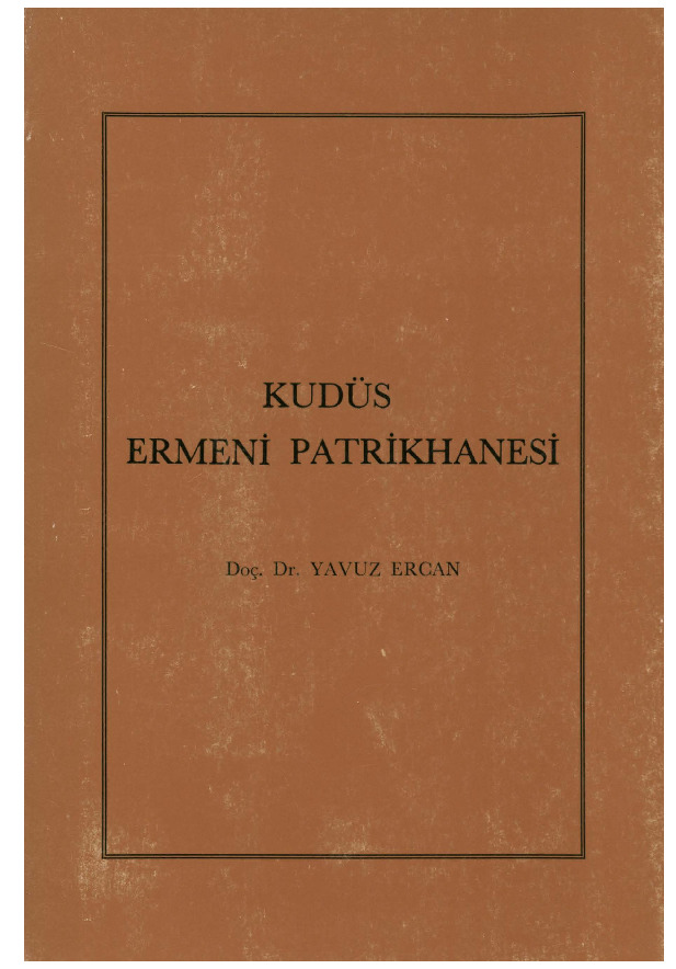 Qudus Ermeni Patrikxanasi-Yavuz Ercan-1988-78s