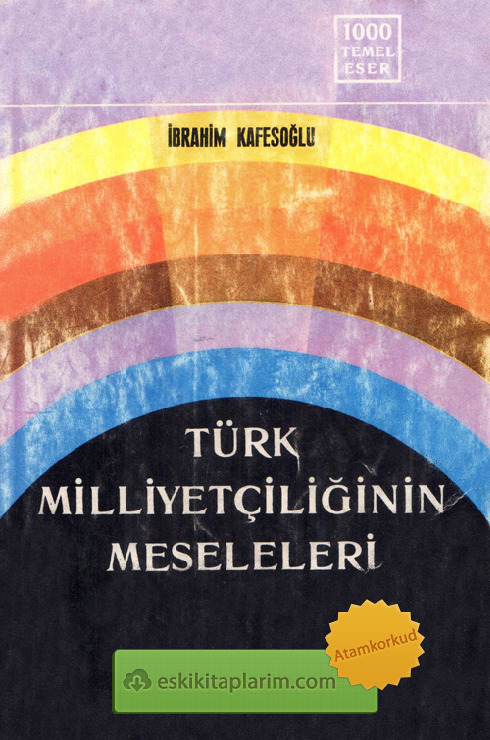 Türk Elseverliğinin Meseleleri-Ibrahim Qefesoğlu-1970-297s