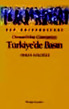 Osmanlıdan Günümuze Türkiyede Basın-Orxan Koloğlu-2011-124s
