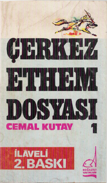 Çerkez Ethem Dosyası-1-Cemal Qutay-1977-402s