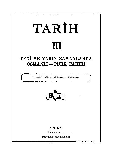 Kemalist Eğitimin Tarix Dersleri-3-Yeni Ve Yaxın Zamanlarda Osmanlı-Türk Tarixi-1931-512s