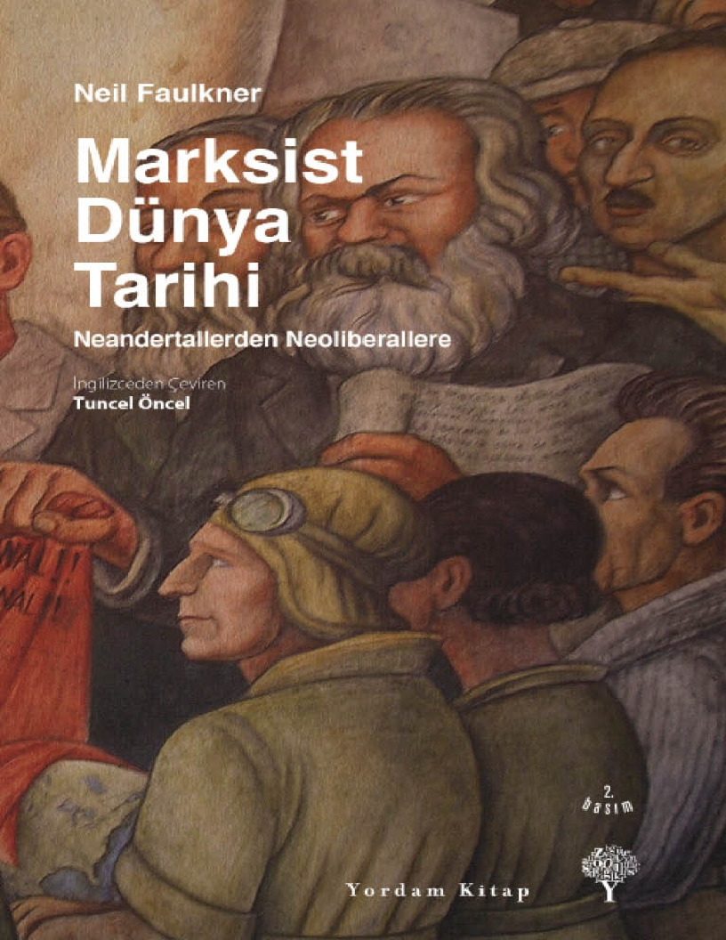 Marksist Dunya Tarixi-Neil Faulkner-Tuncel Oncel-1998-319s