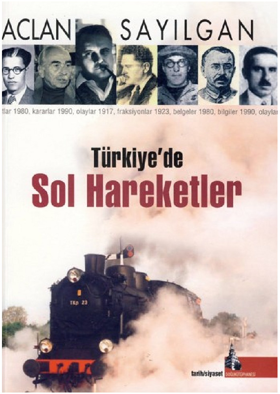 Türkiyede Sol Hereketler-Aclan Sayılqan-2009-823s