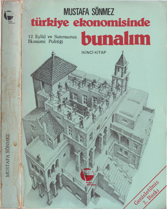 Türkiye Ekonomisinde Bunalım-12 Eylül Ve Sonrasının Ekonomisi-Mustafa Sönmez-1986--343s