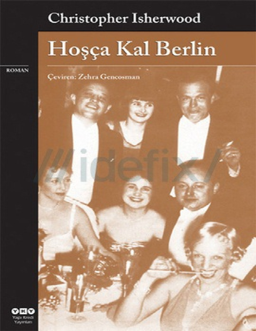 Xoşca Qal Berlin-Çristopher Işerwood-Zehra Gencosman-1932-187s