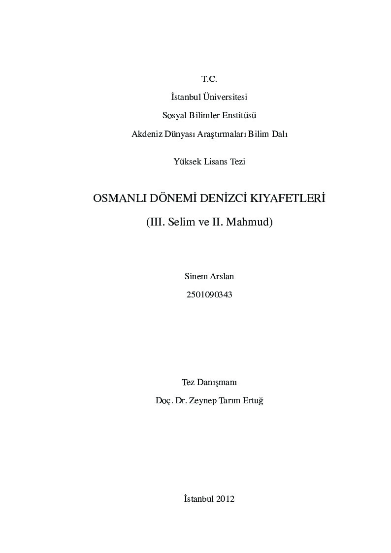 Osmanlı Dönemi Denizçi Qiyafetleri-III. Selim-II.Mahmud-Sinem Arslan-2012-157s