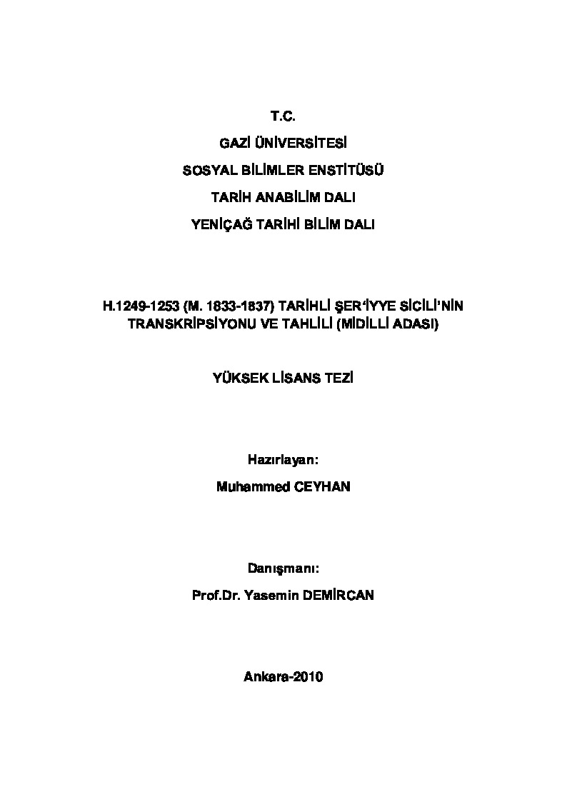 H.1249-1253 (M.1833-1837) Tarixli Şeriyye Sicilinin Transkripsiyonu Ve Tehlili Midilli Adası-Muhammed Ceyhan-2010-500s