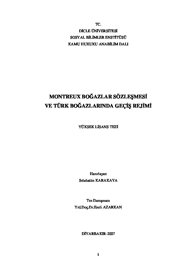 Montreux Boğazlar Sözleşmesi Ve Türk Boğazlarında Geçiş Rejimi-Selahatdin Qaraqaya-2007-131s