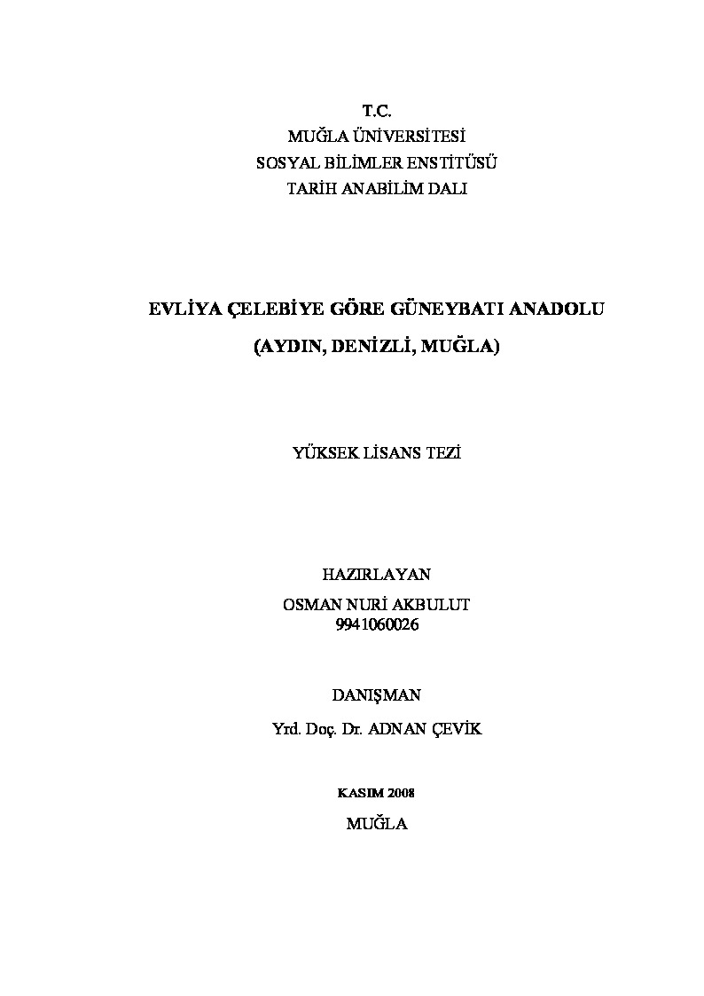 Evliya Çelebiye Göre Güneybatı Anadolu (Aydın-Denizli-Muğa)-Osman Nuri Akbulut -2008-202s