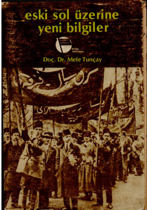 Eski Sol Üzerine Yeni Bilgiler-Mete Tuncay-1982-353