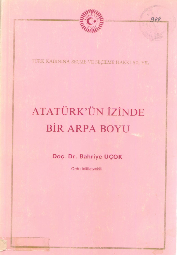 Atatürkün izinde Bir Arpa Boyu-Behriye uçok-2006-207s