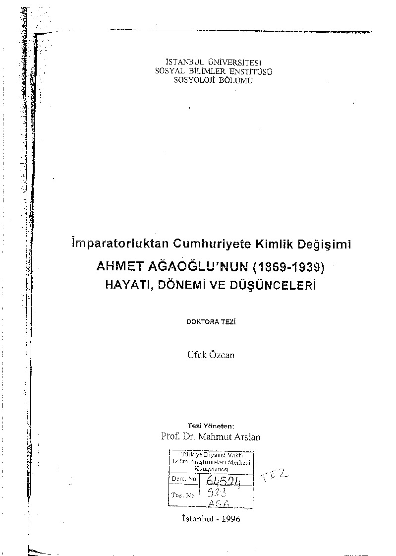 Ahmed Aghaoghlunun-1859-1939-Hayati Donemi Dushunceleri-Ufuq Ozcan-1996-172s