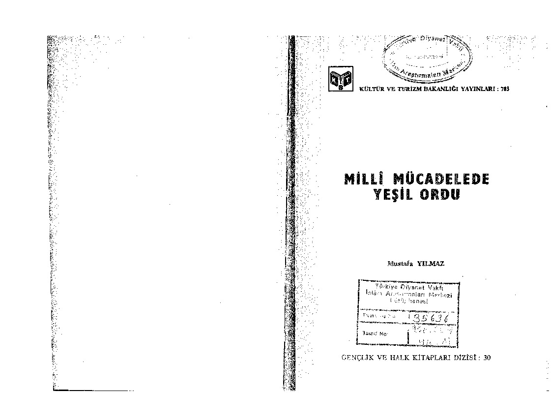 Milli Mucadile Yeshil Ordu-Mustafa Yilmaz-1987-174s+ Donanma Cemiyetinin Anadoluda Örgütlenmesine Ilişgin Gözlemler-Nurşen Gök-18S