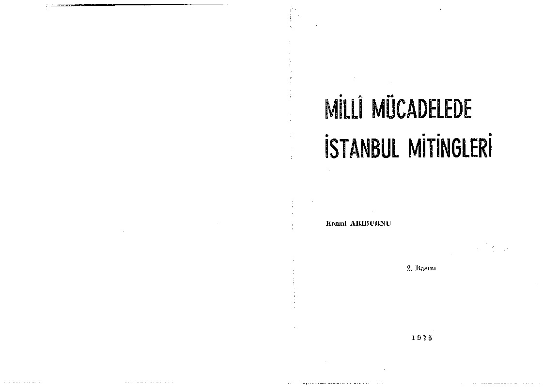 Milli Mucadile Doneminde Istanbul Mitinqleri-Kemal Ariburnu-1975-78s+Misir Meselesi Ve Osmanli Devletinde Paradiqma Deghishmesi-Ramazan Ata-16s