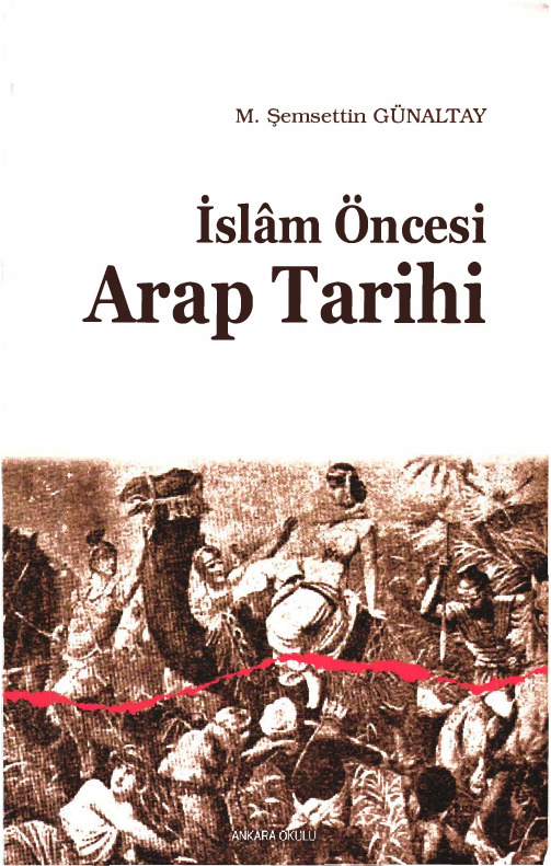 Islam öncesi Ereb Tarixi-Şemsetdin Günaltay-2006-272