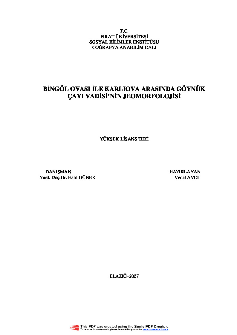 Bingol Ovası Ile Qarlıova Arasında Göynük Çayi Vadisinin Jeomorfolojisi-Vedat Avçı-2007-150s