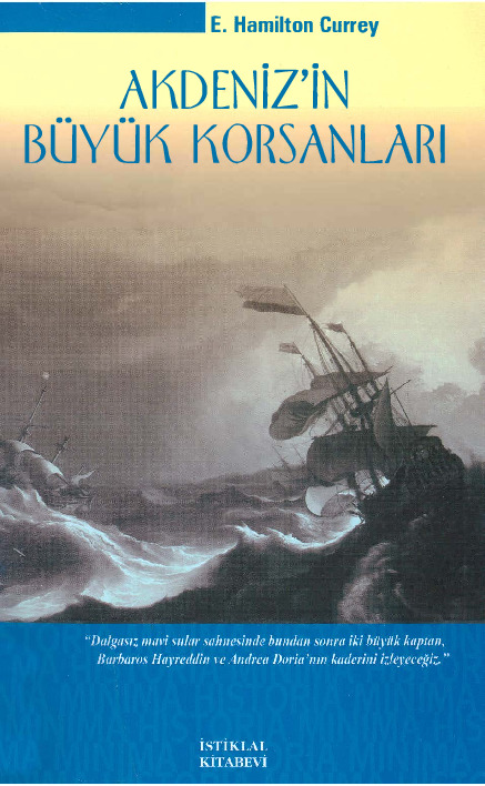 Akdenizin Büyük Korsanlari (Pirat)-E.Hamilton Currey-Kerem Özdural-2007-385s
