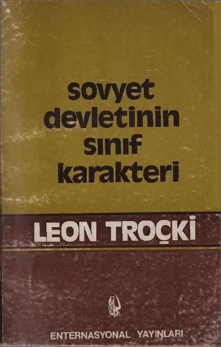 Sovyet Devletinin Sinif Karakteri Leon Trocki Ahmed Erdem  67