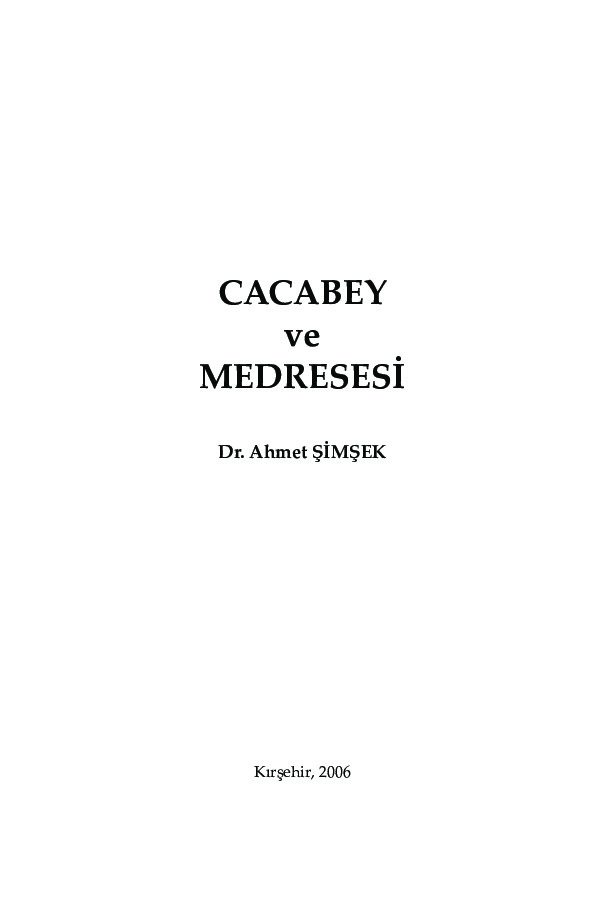 Cacabey Ve Medresesi Ahmed Şimşek-2006-72s