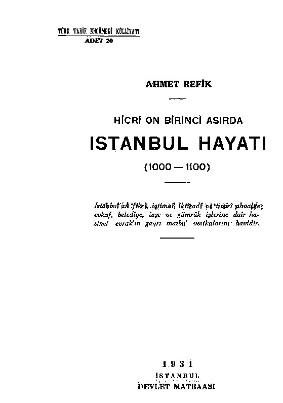 Hicri On Birinci Asırda İstanbul Hayatı (1000-1100) -Ahmed Refiq 1931 72