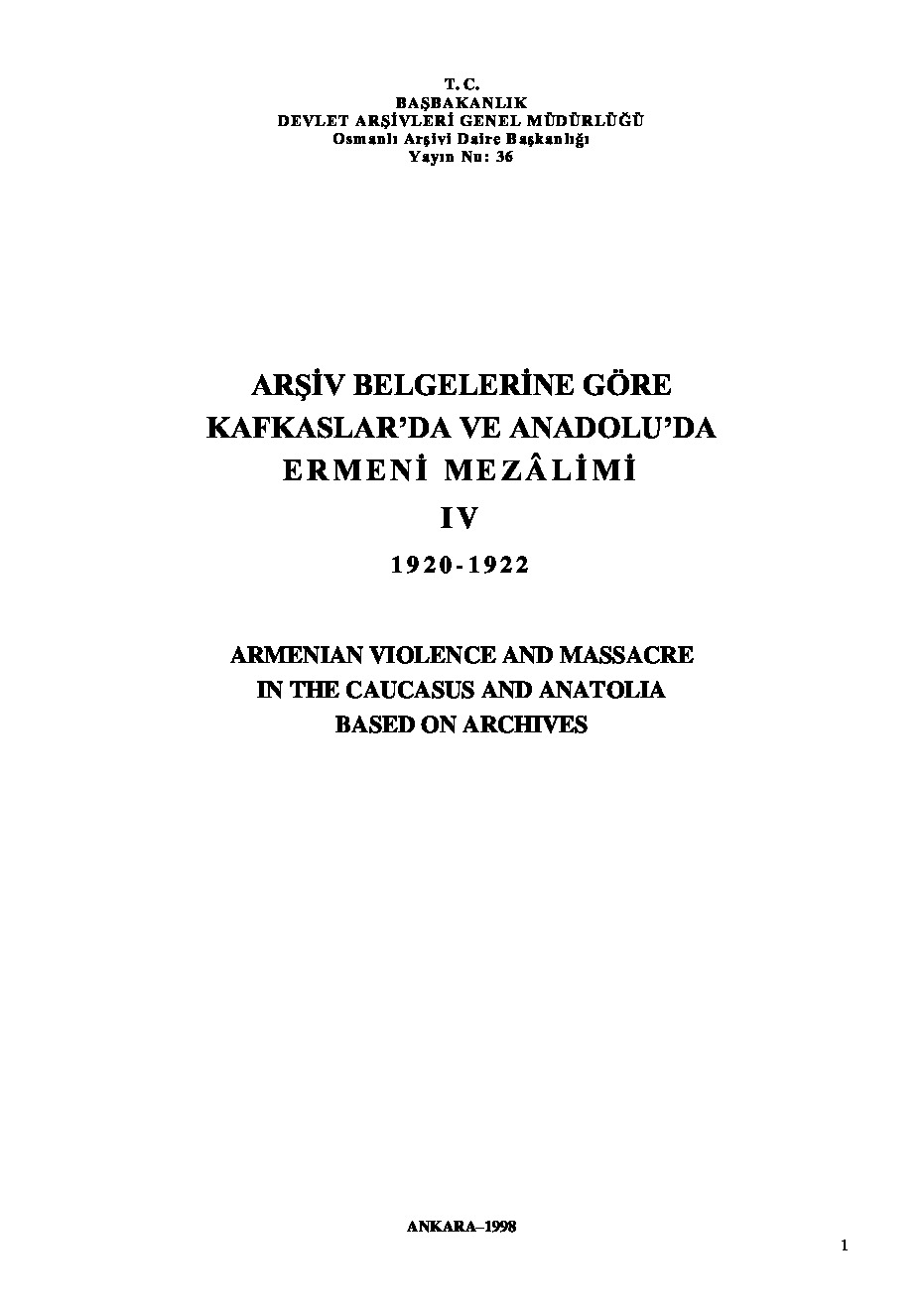 1920- 1922 Arshiv Belgelerine Gore Qafqazlarda Ve Anadoluda Ermeni Mezalimi-4-1995-256s