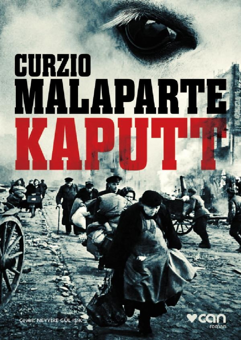 Kaputt Curzio Malaparte-Neyyire Gül Işıq 2014-950s