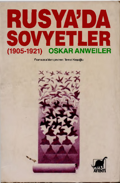 Rusyada Sovyetler 1905-1921- Oskar Anweiler-Temel Keşoğlu  1958 360s
