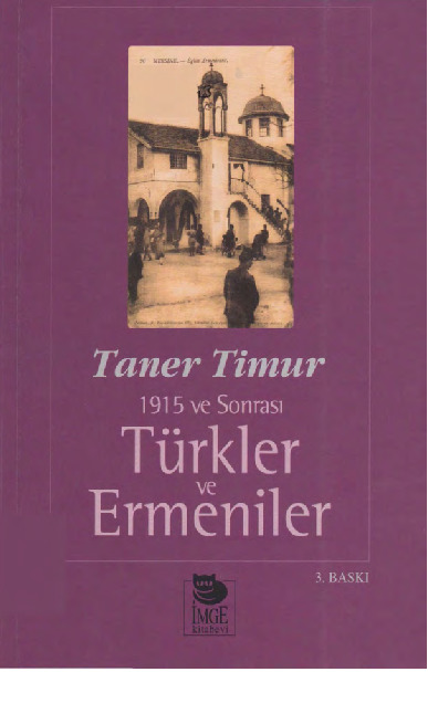 Turkler Ve Ermeniler 1915 Ve Sonrasi- Taner Timur 2000 145