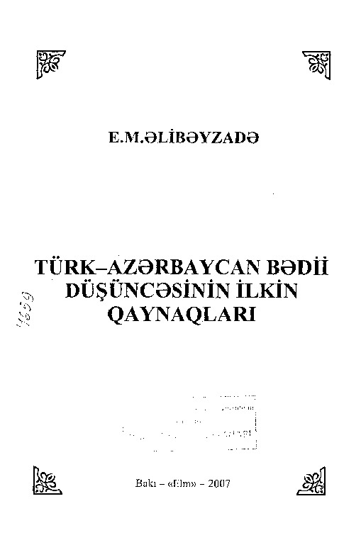 Türk Azerbaycan Bedii Düşüncesinin Ilkin Qaynaqları-E.M.Elibeyzade 2007 118