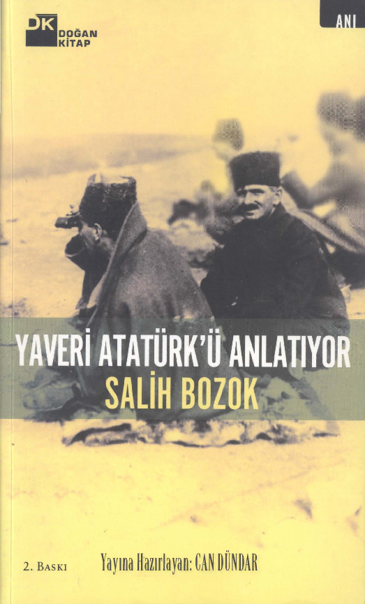 Yaveri Atatürkü Anlatıyor Salih Bozok Can Dündar -2001-184