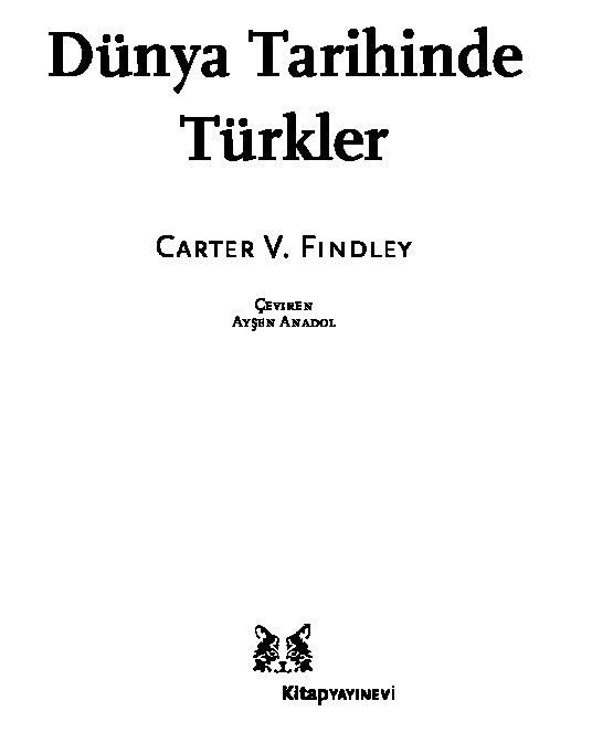 Dünya Tarixinde Türkler Carter V. Findley  Ayşen Anadol 2005 331