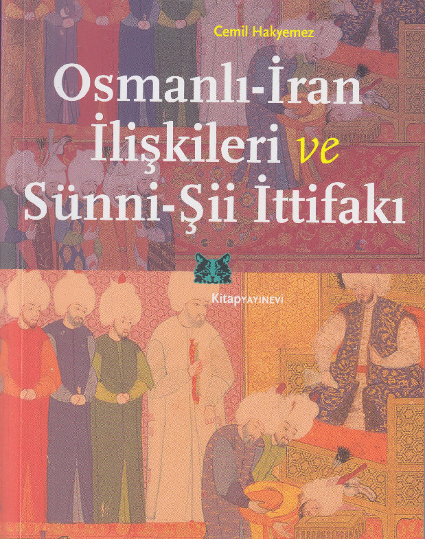 Osmanlı İran İlişgileri Ve Sünni-Şii Ittifaqı-Cemil Haqyemez-2014-211