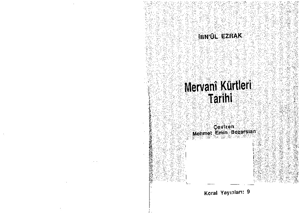 Mervani Kürtleri tarixi- İbnül Ezraq-çev-Mehmet Emin Bozarslan-1975-242s